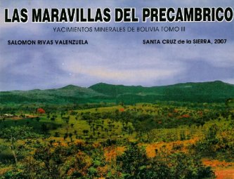 Las Maravillas del Precámbrico - Salomón Rivas V.