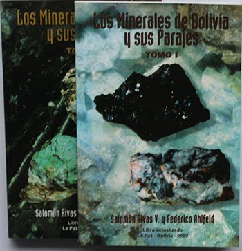 Minerales de Bolivia y sus parajes - Salomón Rivas V.